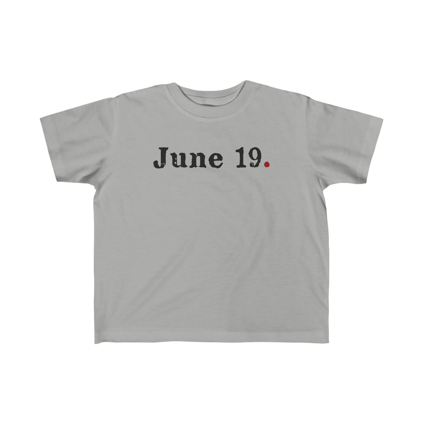 June 19 Period Toddler's Fine Jersey Tee