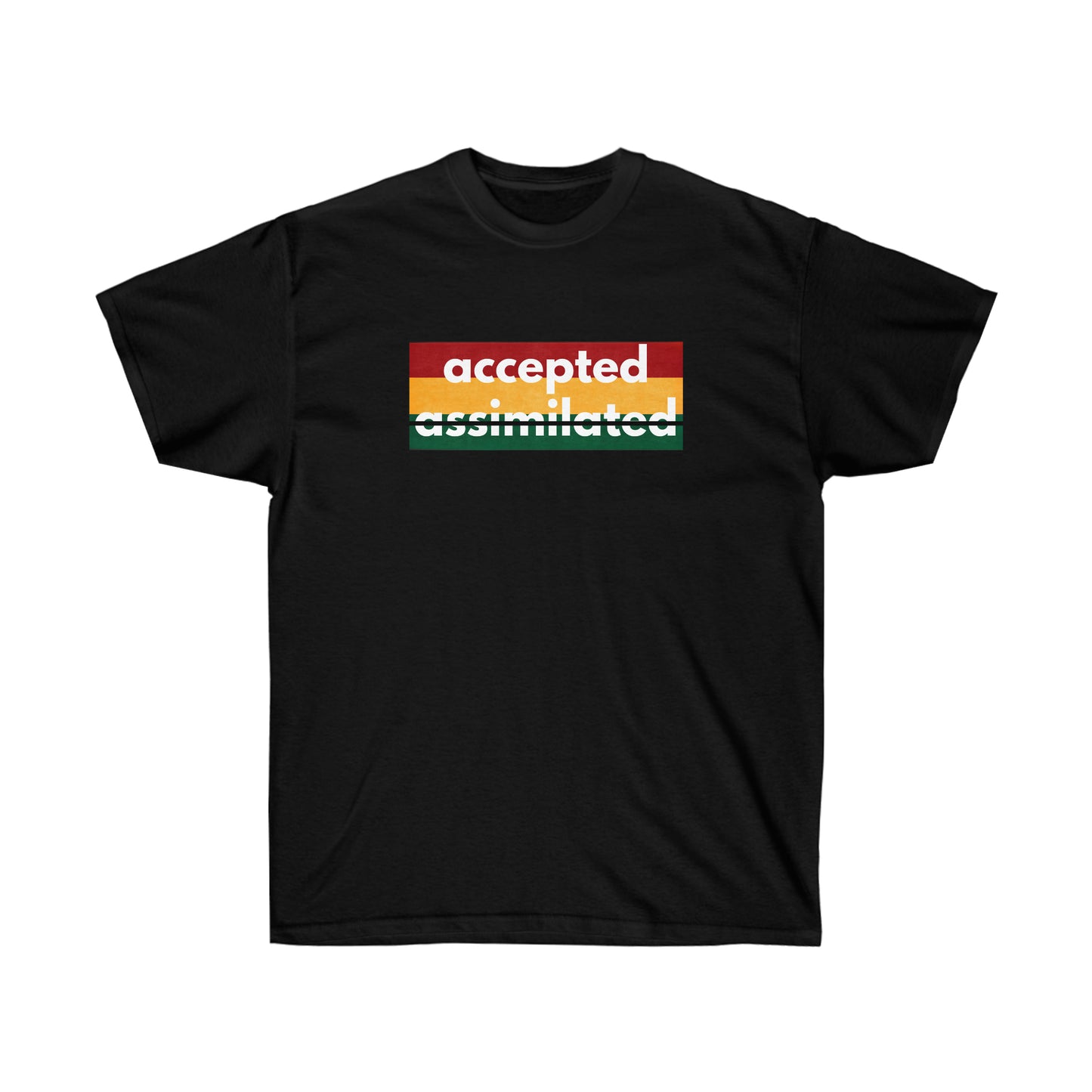 Accepted not Assimilated Juneteenth Edition Cotton Tee