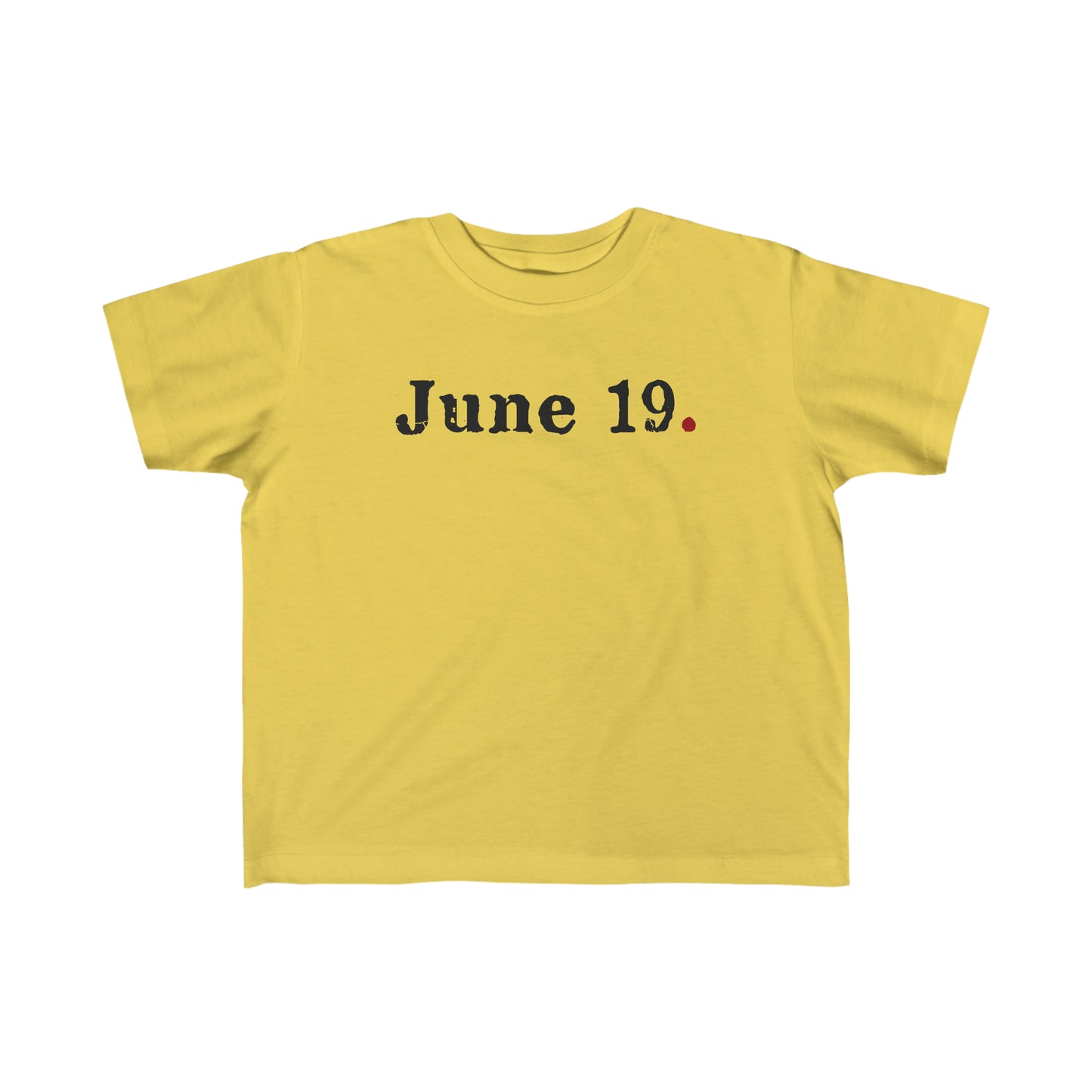 June 19 Period Toddler's Fine Jersey Tee