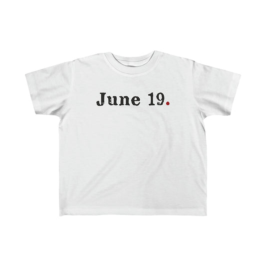 June 19 Period Toddler's Fine Jersey Tee